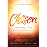 Chosen: Appointed for Favor, Destined for Greatness