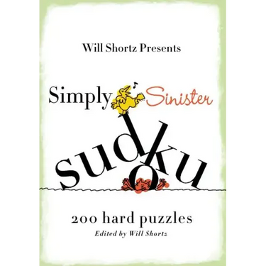 Will Shortz Presents Simply Sinister Sudoku