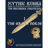 The Birchbark Chronicles 1 - The Golden Horde (b&w)