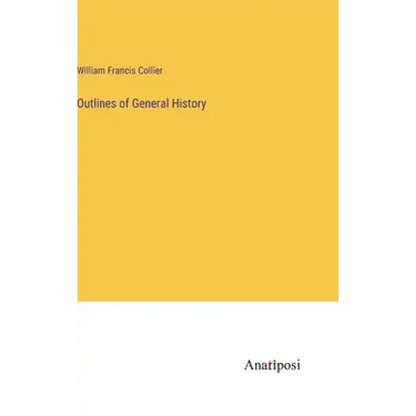 Outlines of General History