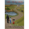 Mr. Teacher