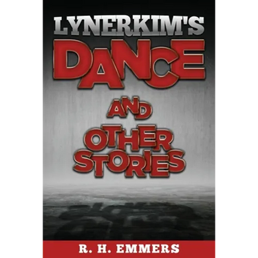 Lynerkim's Dance and Other Stories