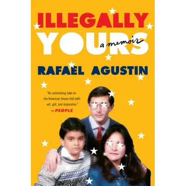 Illegally Yours: A Memoir