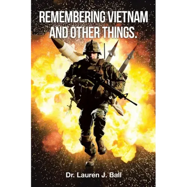 Remembering Vietnam and Other Things