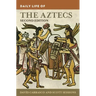 Daily Life of the Aztecs