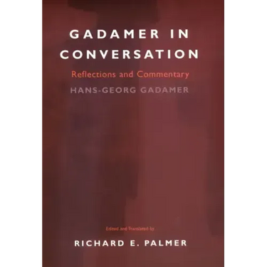 Gadamer in Conversation