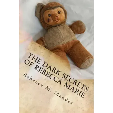 The Dark Secrets of Rebecca Marie