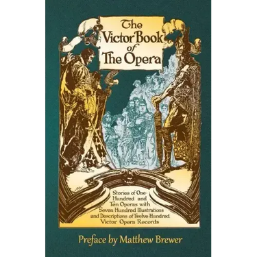 The Victor Book of the Opera