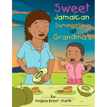 Sweet Jamaican Summertime At Grandma's
