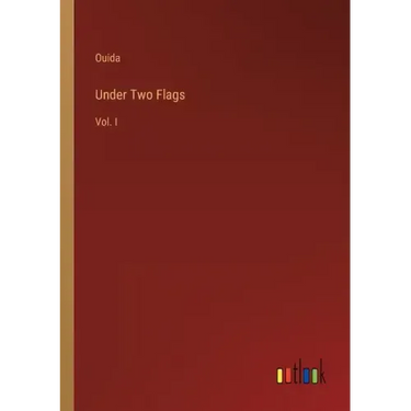 Under Two Flags: Vol. I