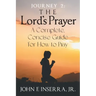 Journey 2: The Lord's Prayer