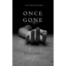 Once Gone (a Riley Paige Mystery--Book #1)