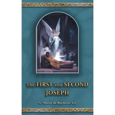 The First and Second Joseph