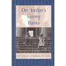 On Jordan's Stormy Banks: Personal Accounts of Slavery in Georgia