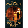 Unveiling the Past: A Ghost Detective Novel