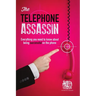 Telephone Assassin