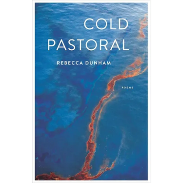 Cold Pastoral: Poems