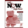My Now for the Single Parent