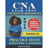 CNA Exam Prep for Haitian Immigrants: Biligual Hidden Secrets & Practice Tests to Pass with Confidence
