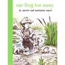 One Frog Too Many