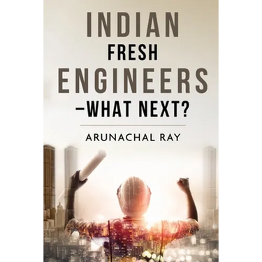 Indian Fresh Engineers - What Next?