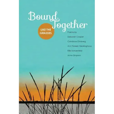 Bound Together: Like the Grasses
