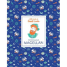 Little Guides to Great Lives: Ferdinand Magellan