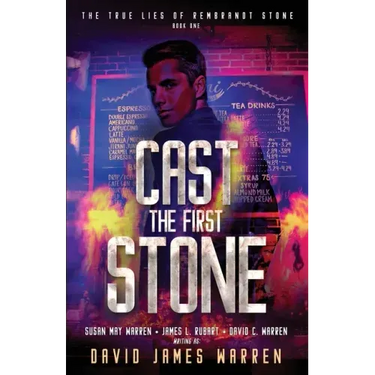Cast the First Stone: A Time Travel Thriller