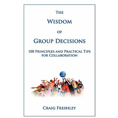 The Wisdom of Group Decisions