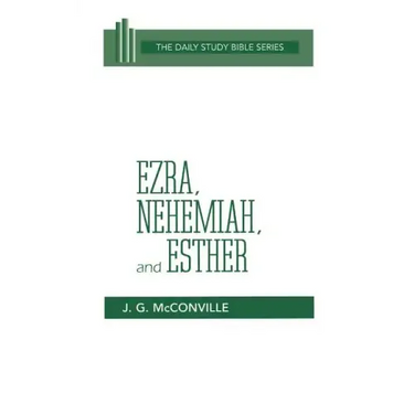 Ezra, Nehemiah, and Esther