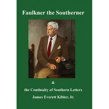 Faulkner the Southerner and the Continuity of Southern Letters