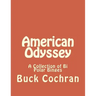 American Odyssey: A Collection of Bi Polar Binges