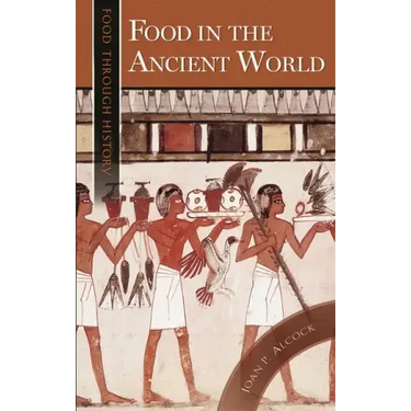 Food in the Ancient World