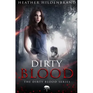 Dirty Blood