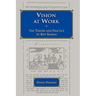 Vision At Work: The Theory and Practice of Beit Rabban