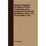 Historical Register Of Officers Of The Continental Army During The War Of The Revolution, April, 1775, To December, 1783