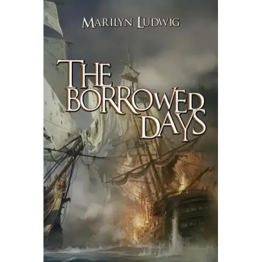 The Borrowed Days