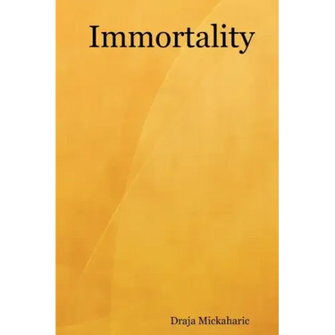 Immortality