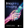 Imagining Imaging