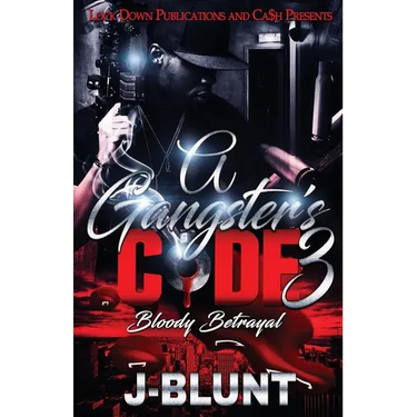 A Gangster's Code 3: Bloody Betrayal