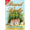 Bound by Loyalty