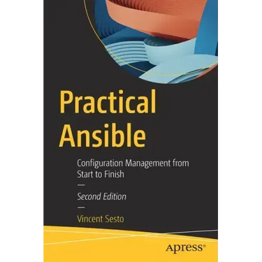 Practical Ansible: Configuration Management from Start to Finish