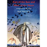 East of the Sun and West of the Moon: Old Tales from the North (Illustrated by Kay Nielsen)