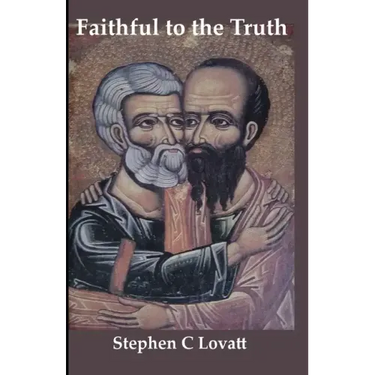 Faithful to the Truth: How to be an orthodox gay Catholic