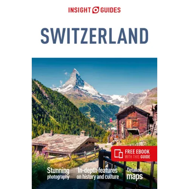 Insight Guides Switzerland (Travel Guide Ebook)