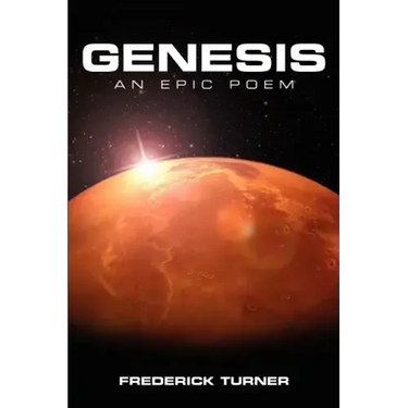 Genesis: An Epic Poem of the Terraforming of Mars