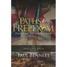 Paths to Freedom: Prelude to Rebellion