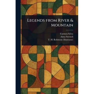 Legends From River & Mountain
