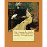 Elsie Dinsmore. By: Martha Finley ( complete autborized edition ) (Original Version)