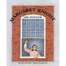 Margaret Knight: Girl Inventor